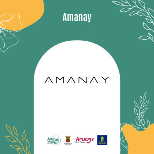 Amanay - Expositor - Arucas es Arte Showroom